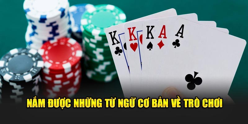 Nắm được những từ ngữ cơ bản về trò chơi