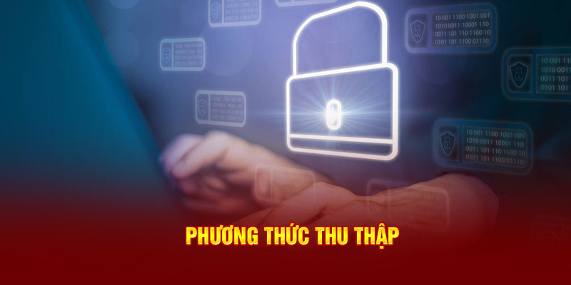 Phương thức thu thập