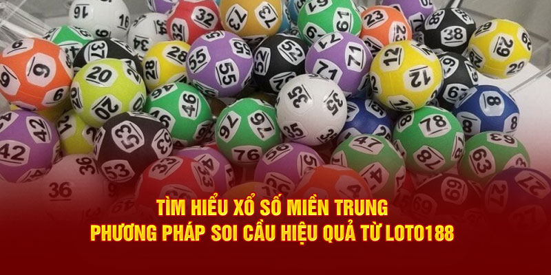 Xổ số miền Trung